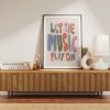 "LET THE MUSIC PLAY ON" poster