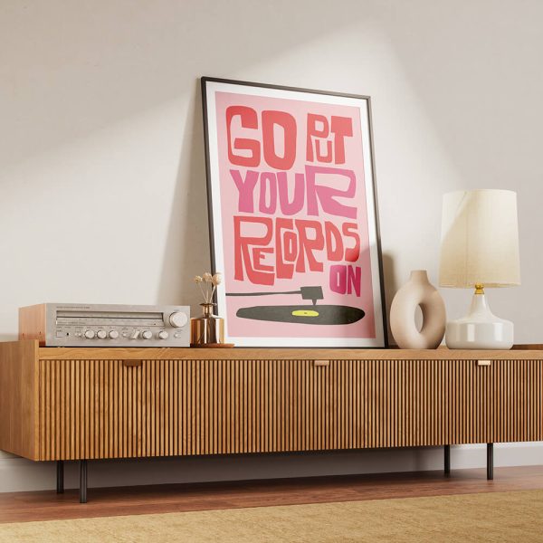 "PUT YOUR RECORDS ON" poster