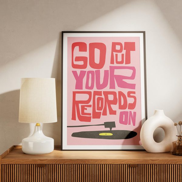 "PUT YOUR RECORDS ON" poster